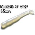 Rockvib 2" 009 - 12шт.